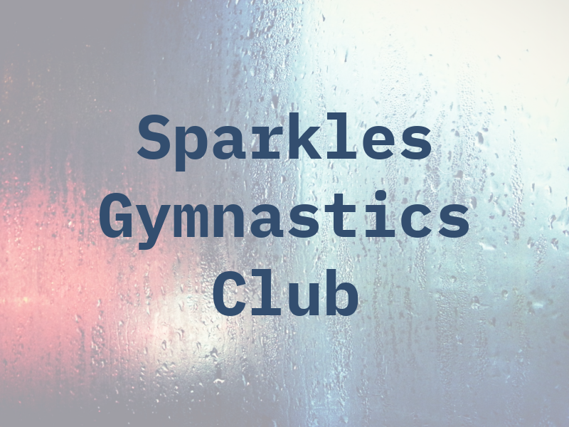 Sparkles Gymnastics Club