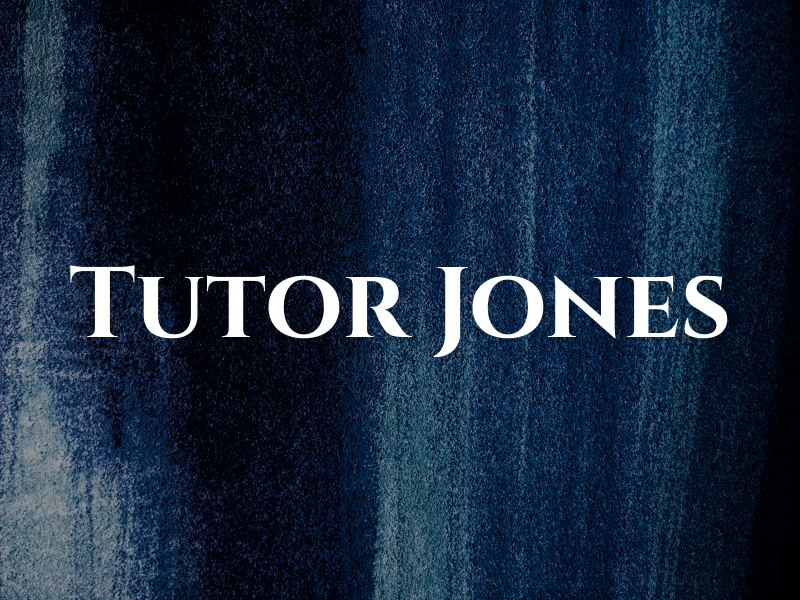 Tutor Jones