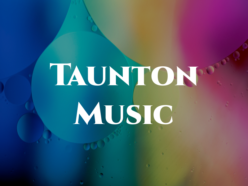Taunton Music