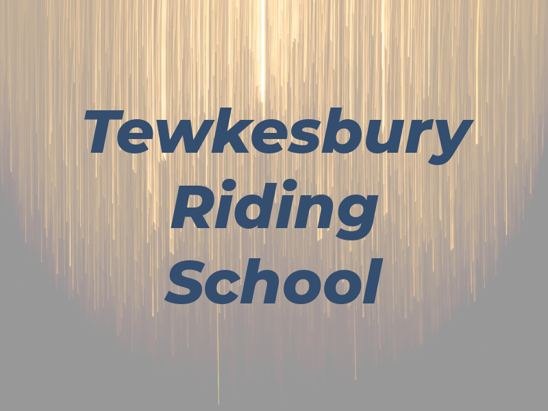 Tewkesbury Riding School