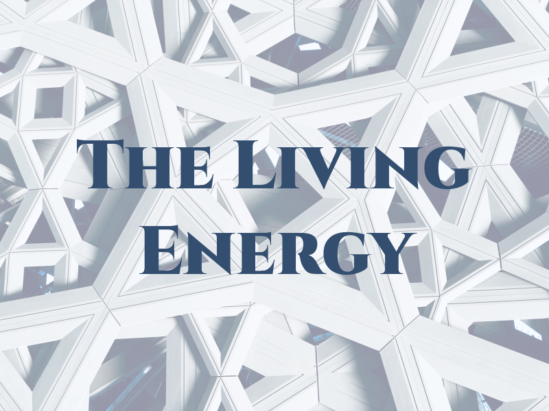 The Living Energy