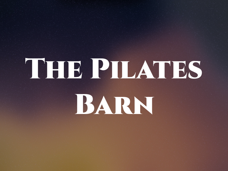 The Pilates Barn