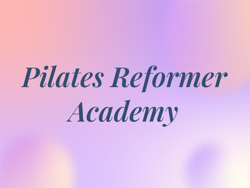 The Pilates and Reformer Academy