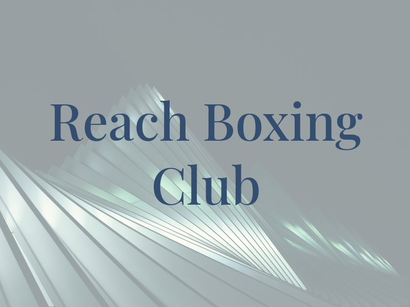 The Reach Boxing Club
