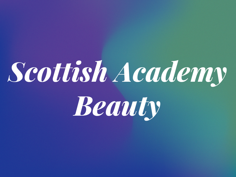 The Scottish Academy Of Beauty