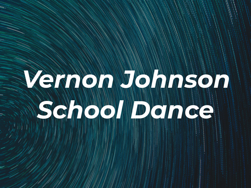 The Vernon Johnson School Of Dance