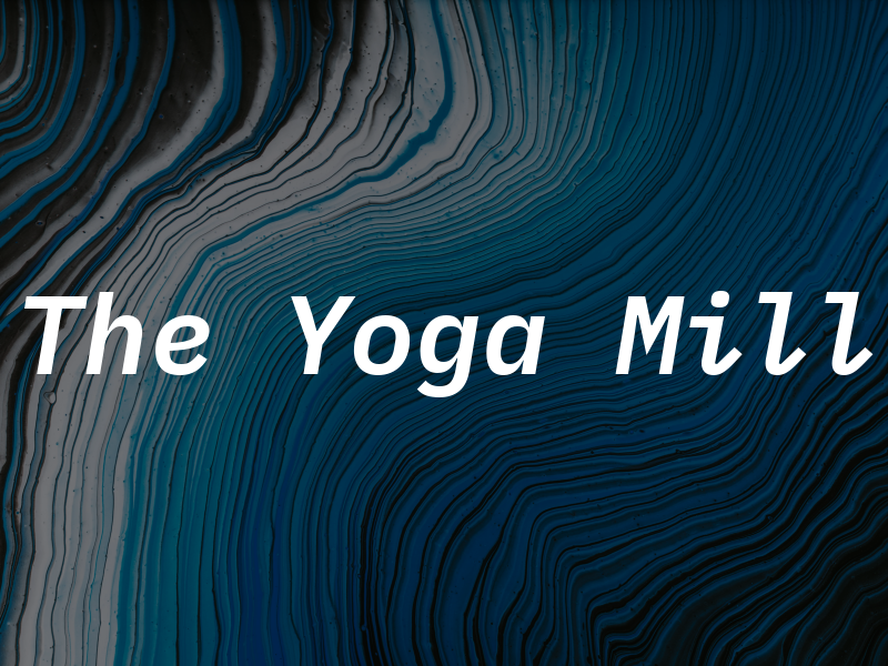 The Yoga Mill