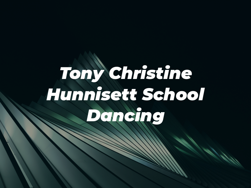 Tony & Christine Hunnisett School of Dancing