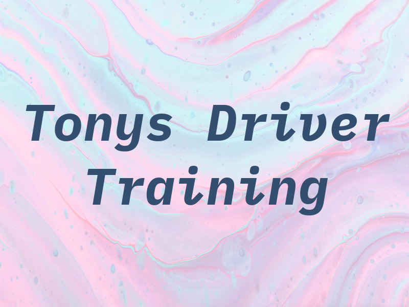 Tonys Driver Training