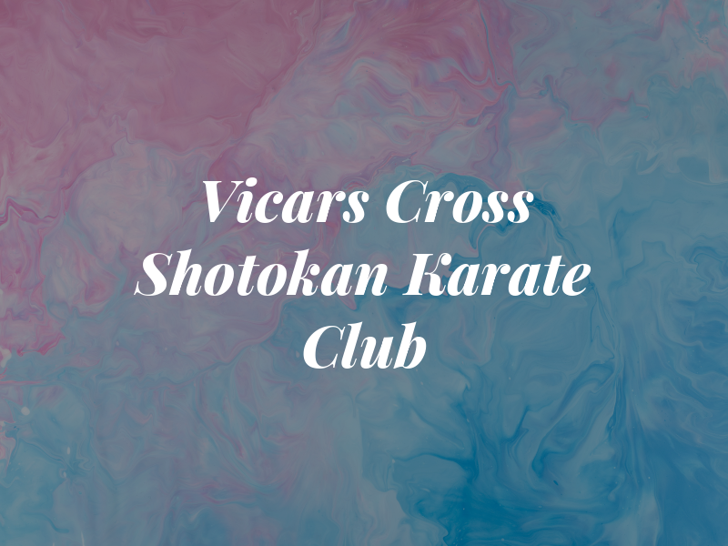 Vicars Cross Shotokan Karate Club