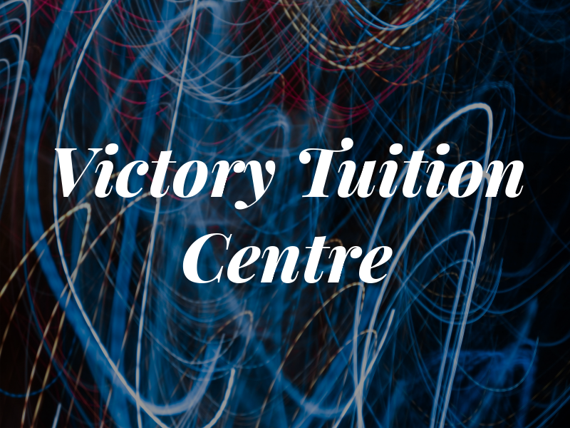 Victory Tuition Centre