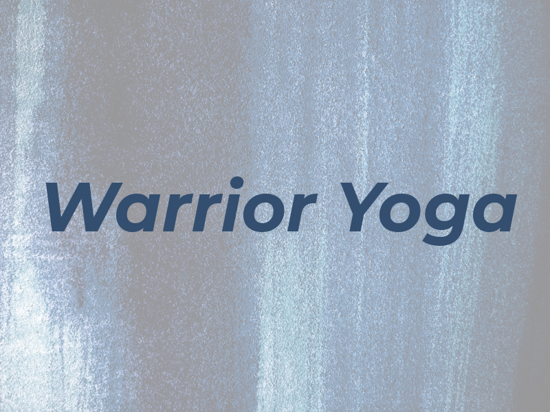 Warrior Yoga