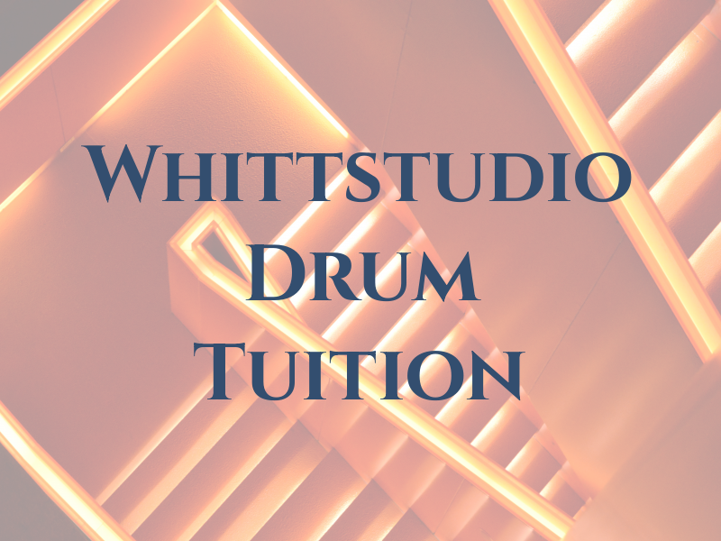 Whittstudio Drum Tuition