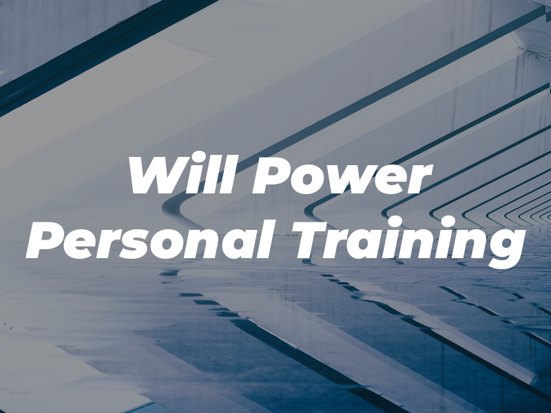 Will Power Personal Training