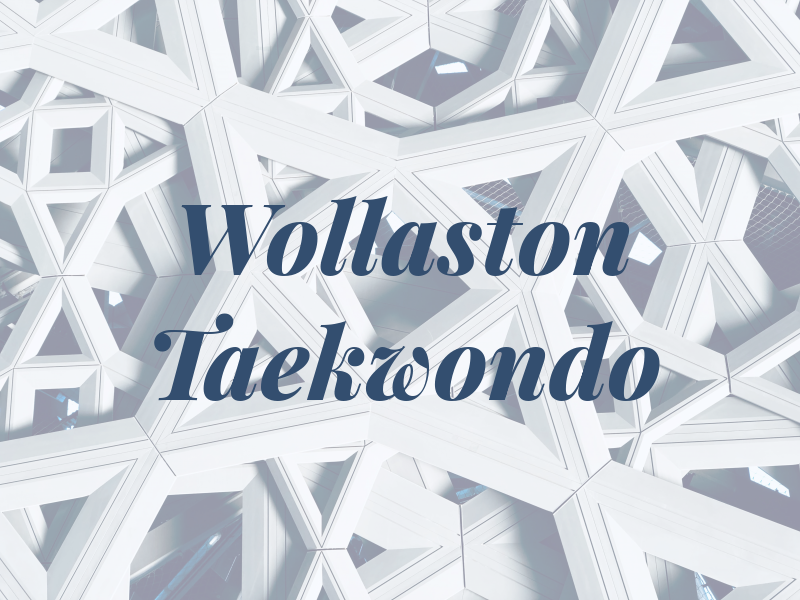 Wollaston Taekwondo