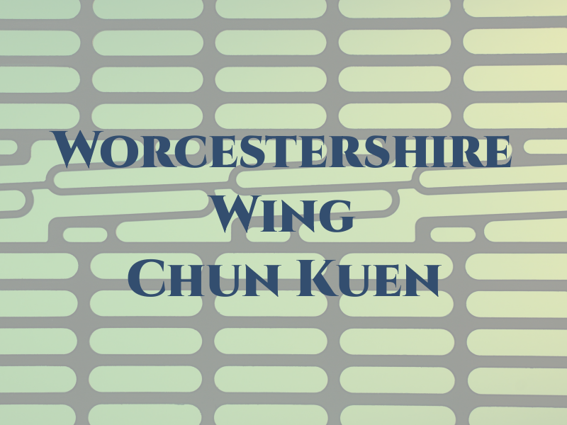 Worcestershire Wing Chun Kuen