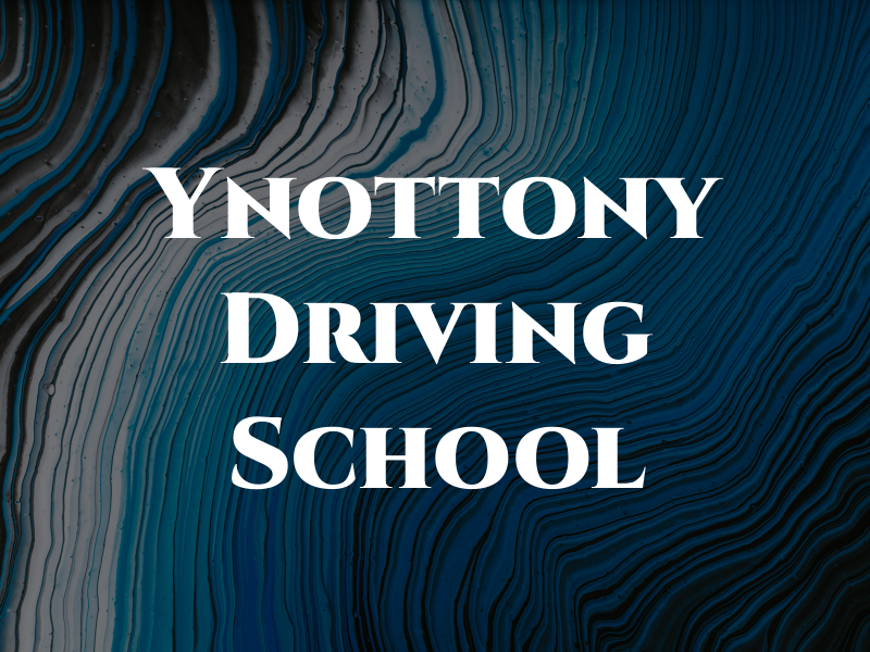 Ynottony Driving School