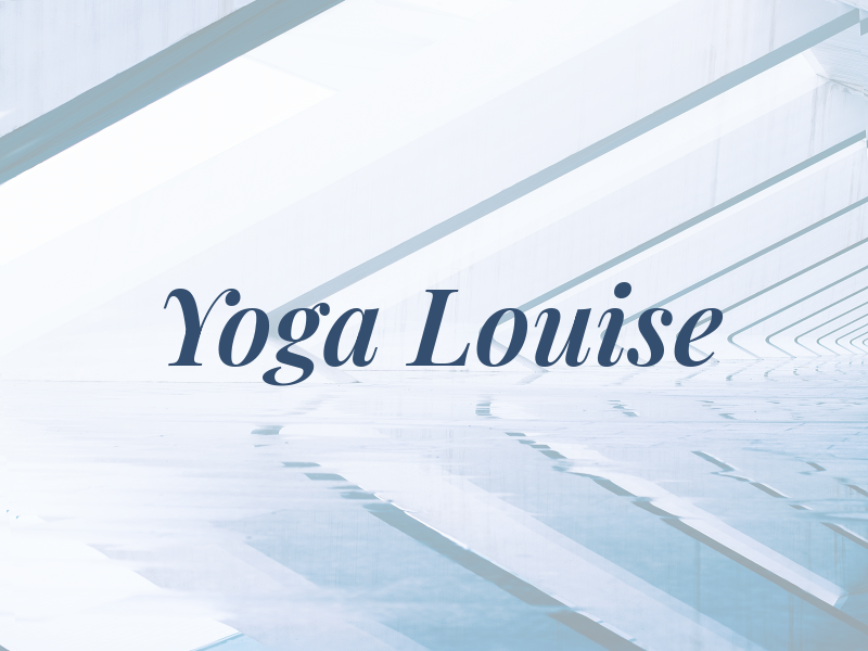 Yoga Louise