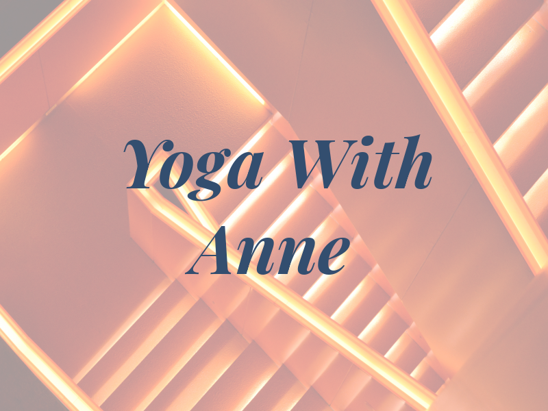 Yoga With Anne