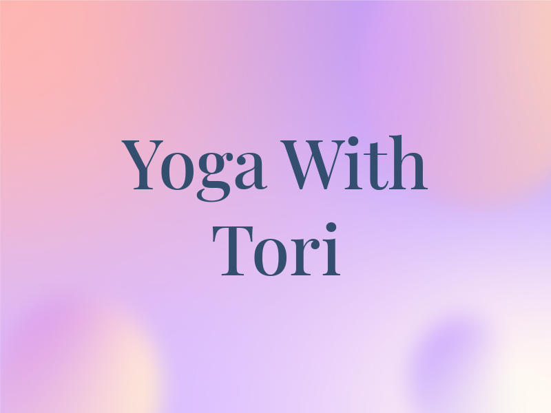 Yoga With Tori