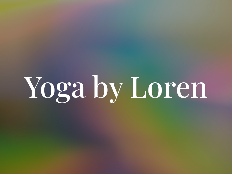 Yoga by Loren