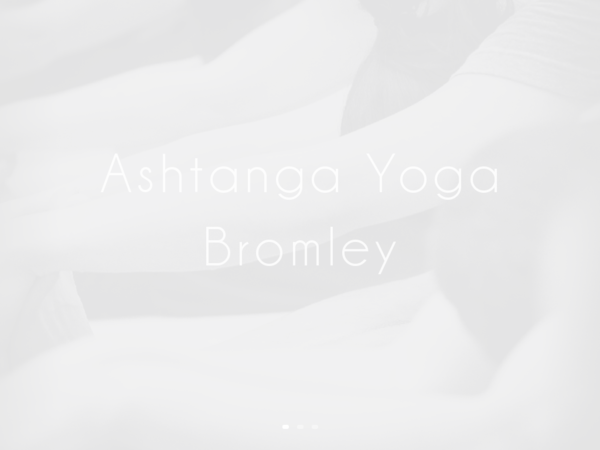 Ashtanga Yoga Bromley